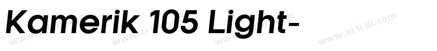 Kamerik 105 Light字体转换